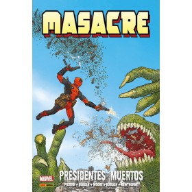 Masacre de Gerry Duggan Vol 1 Presidentes muertos